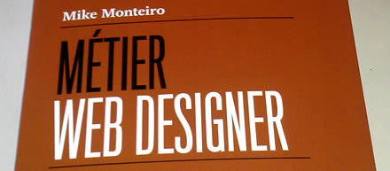 Métier web designer par Mike Monteiro